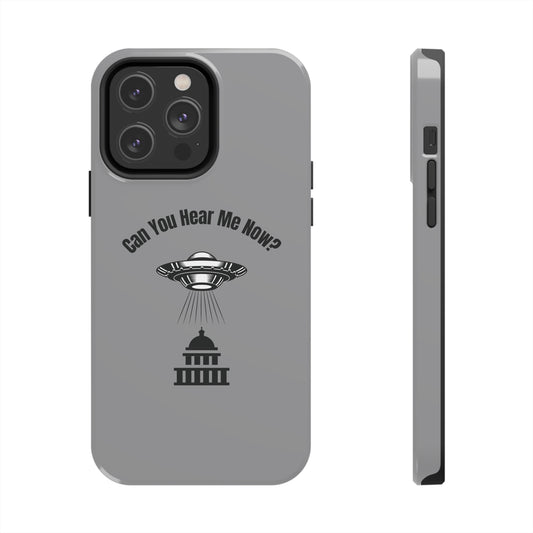 Can You Hear Me Now iPhone Case