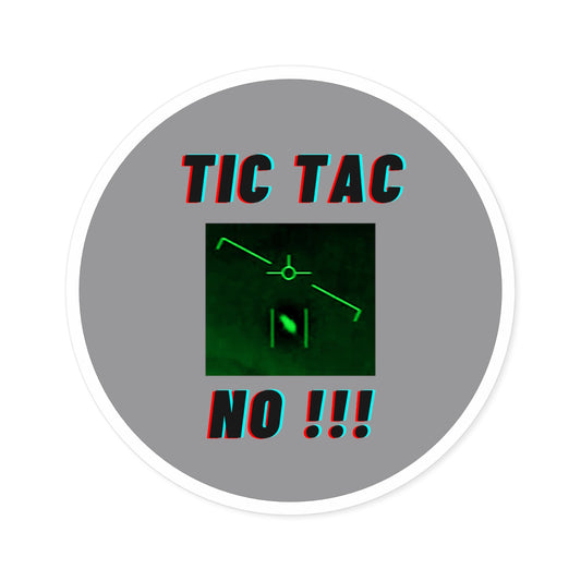 Tic Tac No !!! Sticker